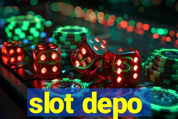 slot depo