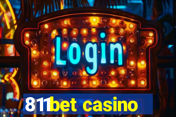 811bet casino