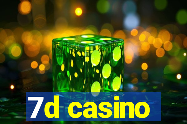 7d casino