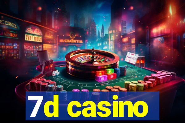 7d casino