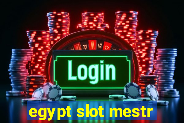 egypt slot mestr