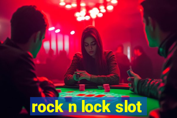 rock n lock slot