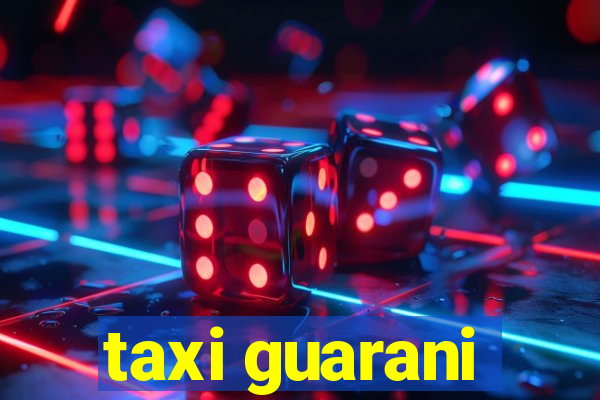 taxi guarani