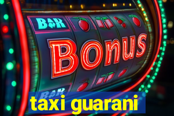 taxi guarani