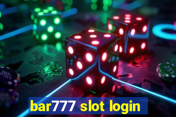 bar777 slot login