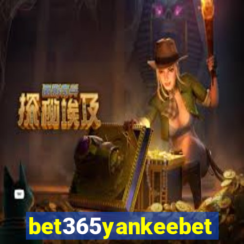 bet365yankeebet