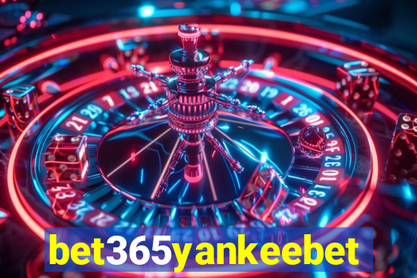 bet365yankeebet