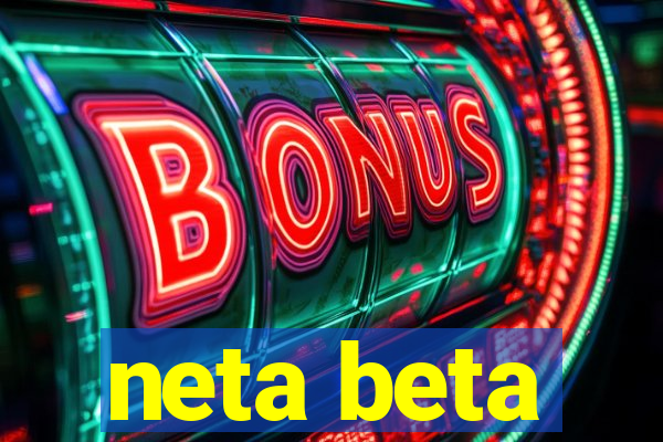 neta beta