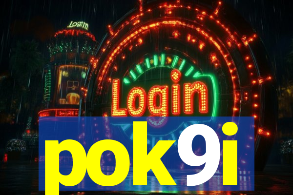 pok9i