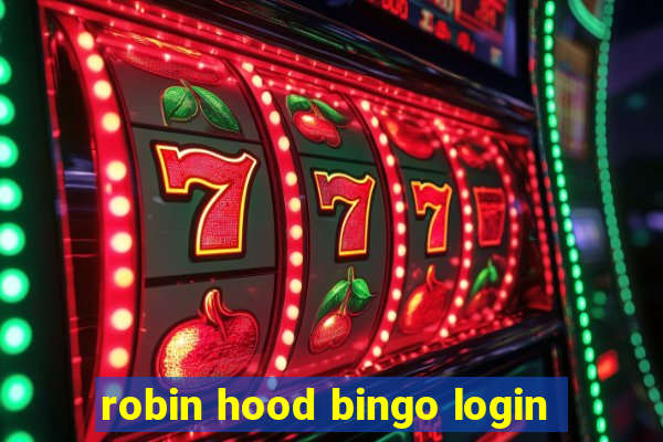 robin hood bingo login