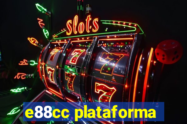 e88cc plataforma