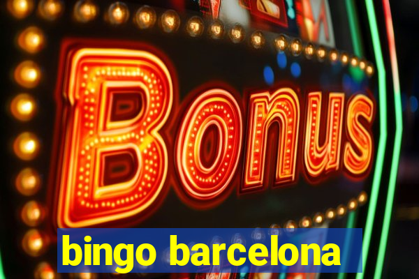 bingo barcelona