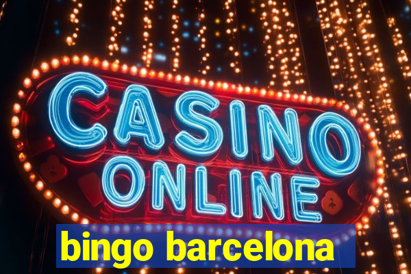 bingo barcelona