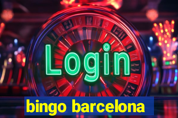 bingo barcelona