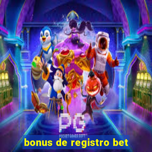 bonus de registro bet