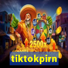 tiktokpirn