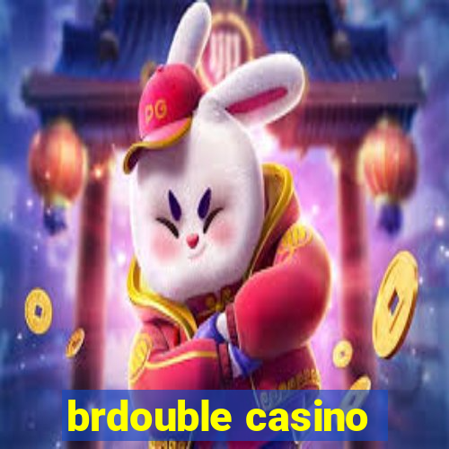 brdouble casino