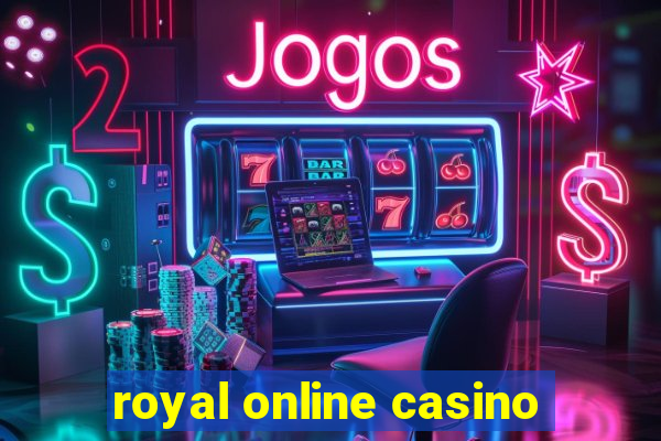 royal online casino