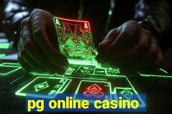 pg online casino