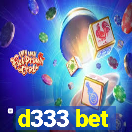 d333 bet