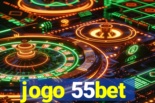 jogo 55bet