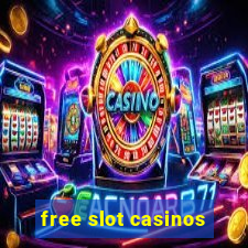 free slot casinos