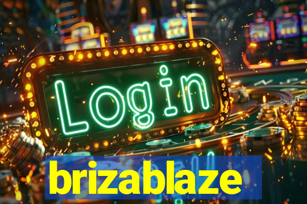 brizablaze