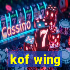 kof wing