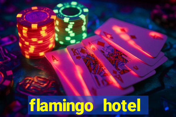 flamingo hotel casino las vegas