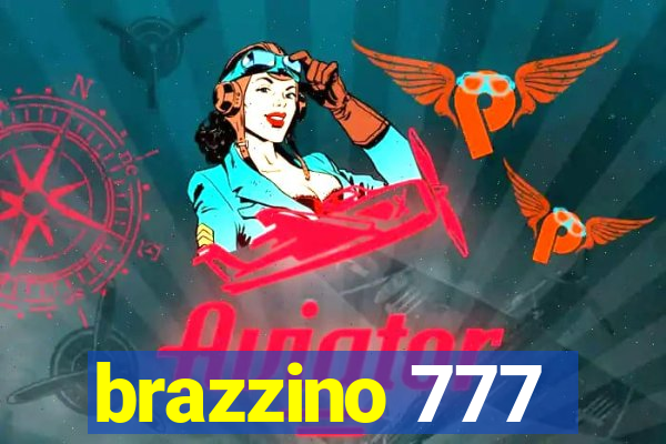 brazzino 777