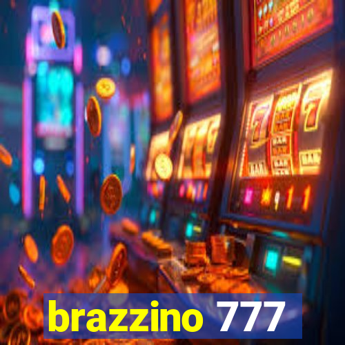 brazzino 777