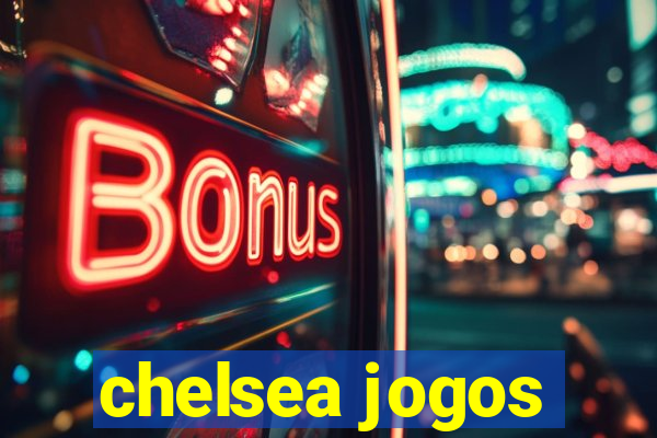 chelsea jogos