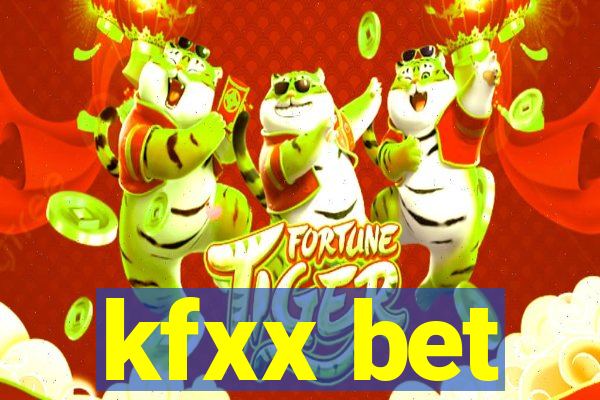 kfxx bet