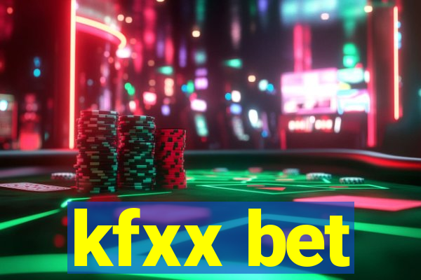 kfxx bet