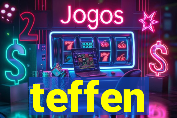 teffen