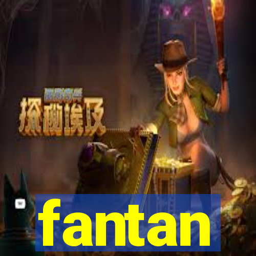 fantan