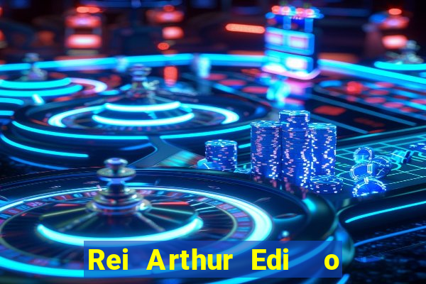 Rei Arthur Edi  o Ouro rei arthur (2004 onde assistir) rei arthur