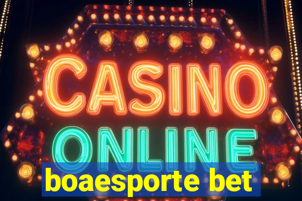 boaesporte bet