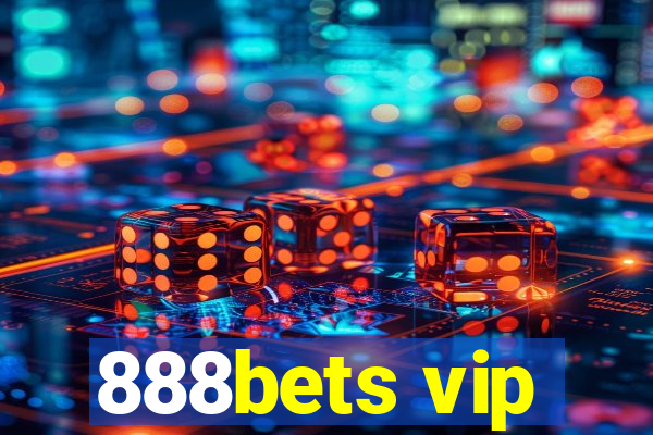 888bets vip