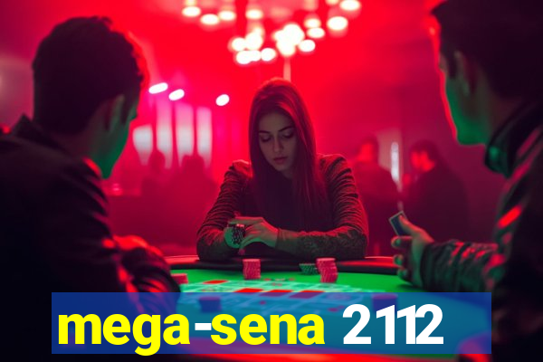 mega-sena 2112