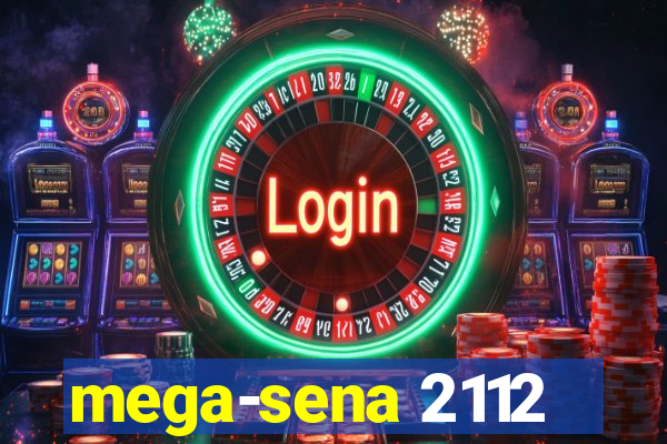 mega-sena 2112