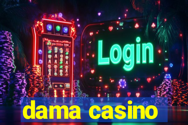 dama casino