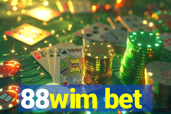 88wim bet