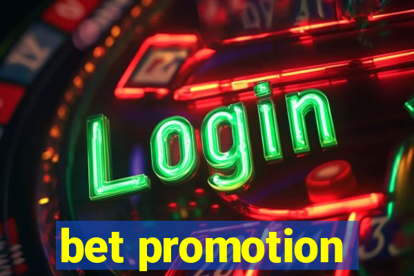 bet promotion