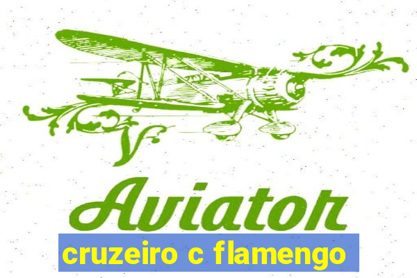 cruzeiro c flamengo