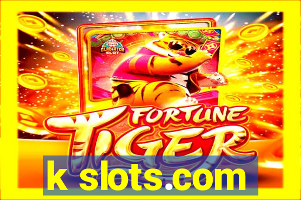 k slots.com