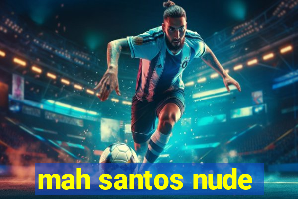 mah santos nude