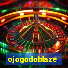 ojogodoblaze