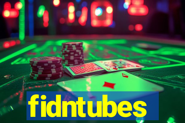 fidntubes