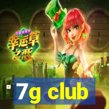 7g club